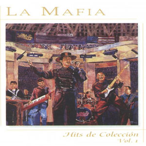 Disco Hits de Colección de La Mafia