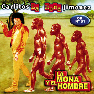 Disco La Mona Y El Hombre de La Mona Jiménez