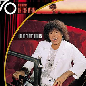 Disco Setenta Discos De Caravana de La Mona Jiménez