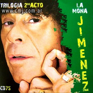 Disco Trilogía 2do Acto de La Mona Jiménez