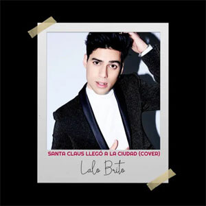 Disco Santa Claus Llegó A La Ciudad de Lalo Brito