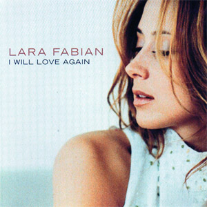Disco I Will Love Again de Lara Fabián
