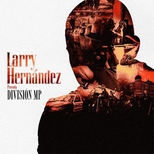 Disco División Mp de Larry Hernández