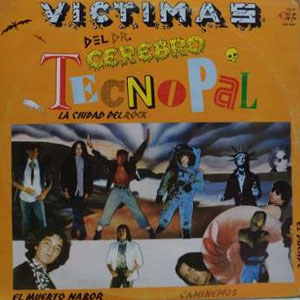 Disco Tecnopal de Las Víctimas del Doctor Cerebro