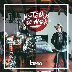 Disco Hoy Te Dejo De Amar  de Lasso