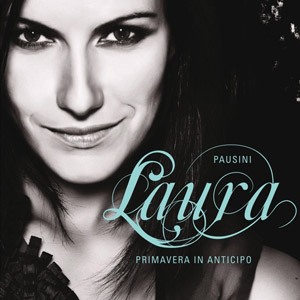 Disco Primavera In Anticipada de Laura Pausini