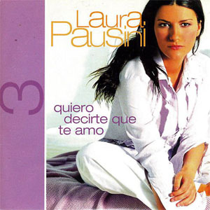 Disco Quiero Decirte Que Te Amo de Laura Pausini