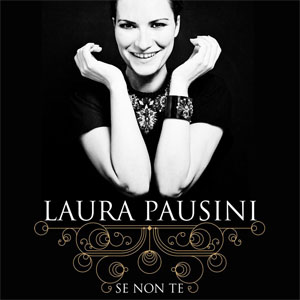Disco Se Non Te de Laura Pausini