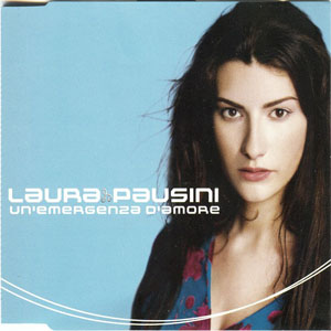 Disco Un'Emergenza D'Amore de Laura Pausini