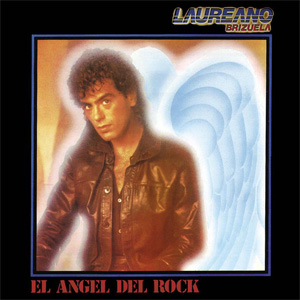 Disco El Ángel del Rock de Laureano Brizuela