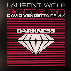 Disco Come On de Laurent Wolf