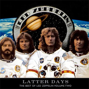 Disco Latter Days: The Best of Led Zeppelin, Vol. 2 de Led Zeppelin