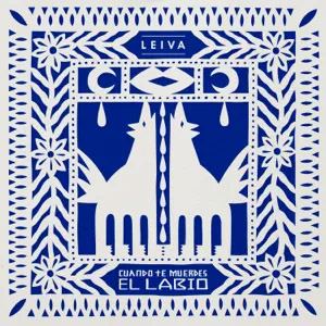 Disco Cuando Te Muerdes el Labio de Leiva
