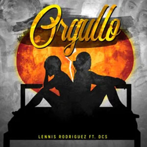 Disco Orgullo de Lennis Rodríguez