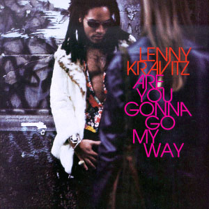 Disco Are You Gonna Go My Way de Lenny Kravitz
