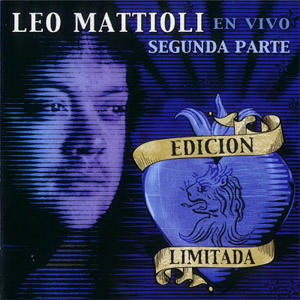 Disco Leo Mattioli En Vivo (Edición Limitada) de Leo Mattioli