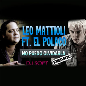 Disco No Puedo Olvidarla (Remix) de Leo Mattioli