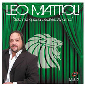 Disco Solo Me Queda Decirles...Ay Amor, Vol. 2 de Leo Mattioli