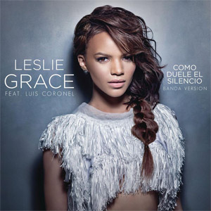 Disco Como Duele El Silencio) (Banda Versión 1) de Leslie Grace