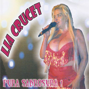 Disco  Pura Sabrosura de Lía Crucet