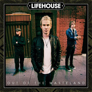 Disco Out Of The Wasteland de Lifehouse