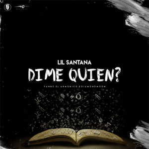 Disco Dime Quién? de Lil Santana
