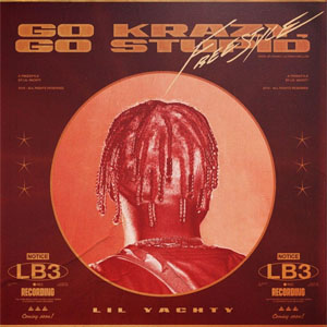 Disco Go Krazy, Go Stupid Freestyle de Lil Yachty