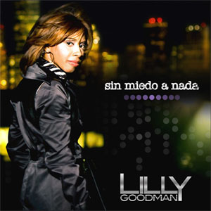 Disco Sin Miedo A Nada de Lilly Goodman