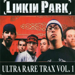 Disco Ultra Rare Trax Vol. 1 de Linkin Park