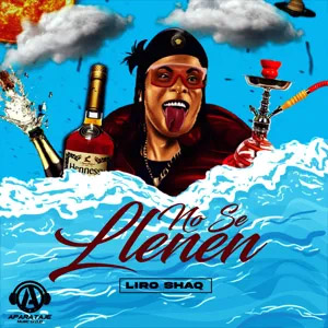 Disco No Se Llenen de Liro Shaq El Sofoke