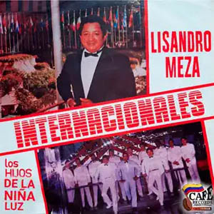 Disco Internacionales de Lisandro Meza