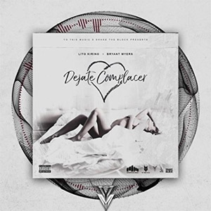 Disco Déjate Complacer de Lito Kirino