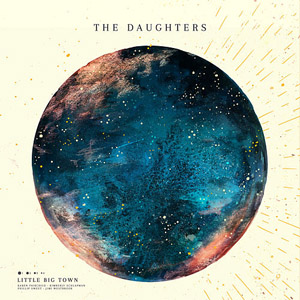 Disco The Daughters de Little Big Town