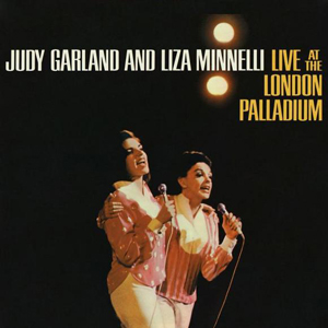 Disco Judy Garland and Liza Minelli Live at the London Palladium de Liza Minnelli