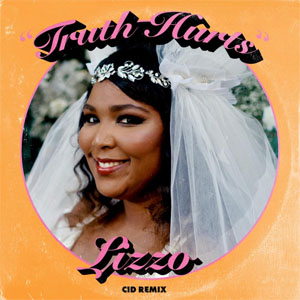 Disco Truth Hurts (CID Remix) de Lizzo