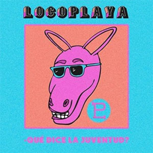 Disco Que Dice La Juventud de Locoplaya