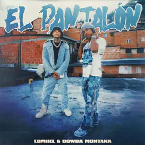 Disco El Pantalón de Lomiiel