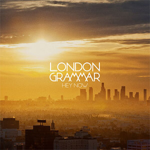 Disco Hey Now de London Grammar