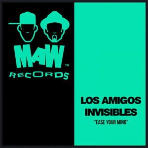 Disco Ease Your Mind de Los Amigos Invisibles