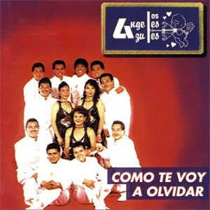 Disco Como Te Voy A Olvidar  de Los Ángeles Azules
