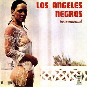 Disco Instrumental de Los Ángeles Negros