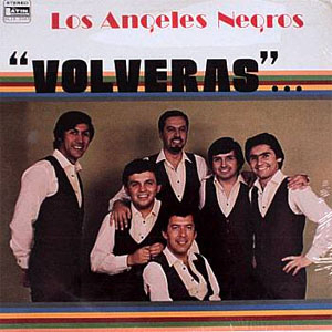 Disco Volverás de Los Ángeles Negros