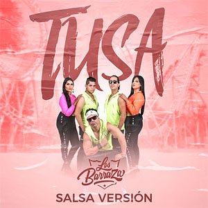 Disco Tusa (Salsa Version) de Los Barraza