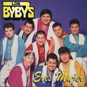 Disco Eres Mujer de Los Bybys