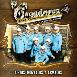 Disco Listos Montados Y Armados de Los Creadorez Del Pasito Duranguense