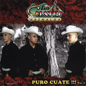 Disco Puro Cuate!!! Vol.1 de Los Cuates De Sinaloa