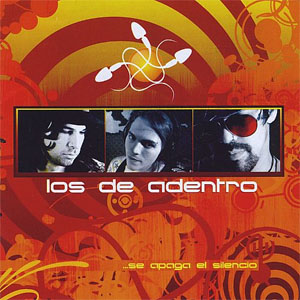 Disco Se Apaga El Silencio de Los de Adentro