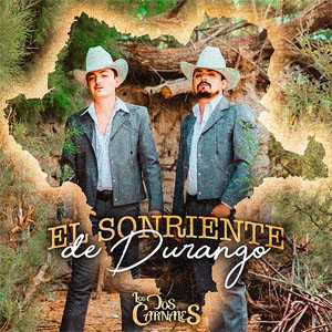 Disco El Sonriente De Durango de Los Dos Carnales