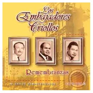 Disco Remembranzas de Los Embajadores Criollos