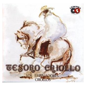 Disco Tesoro Criollo  de Los Embajadores Criollos